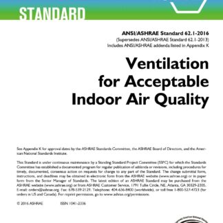 ASHRAE Standard 62.1-2016 – Ventilation for Acceptable Indoor Air Quality (ANSI Approved) PDF Download