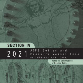 ASME BPVC.IV-2021 – 2021 ASME Boiler and Pressure Vessel Code, Section IV: Heating Boilers PDF Download