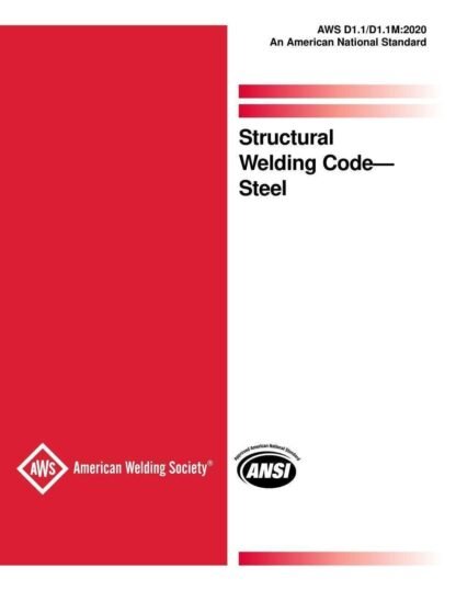 AWS D1.1/D1.1M:2020 – Structural Welding Code – Steel PDF Download