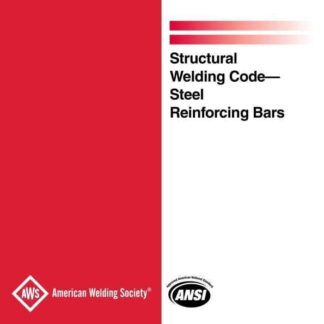 AWS D1.4/D1.4M:2018 – Structural Welding Code – Reinforced Steel PDF Download